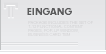 Eingang